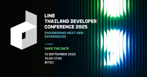 LINE เตรียมจัดงาน LINE DEVELOPER CONFERENCE ที่ใหญ่สุดในเอเชียผลักดันนักพัฒนาไทย กลไกขับเคลื่อนเศรษฐกิจใหม่ให้ประเทศ